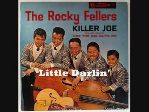 The Rocky Fellers 32/33 - Little Darlin'