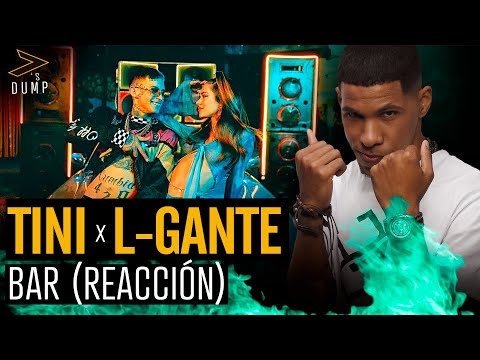 Reaccion Bar - TINI, L-Gante