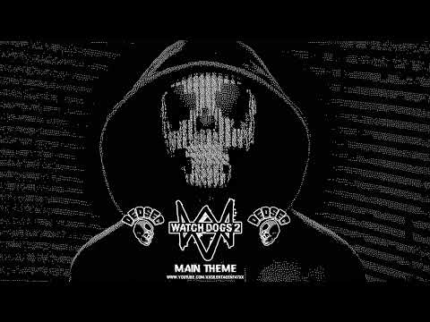 DedSec App Wacht Dogs 2 Main (Menu) Theme Music