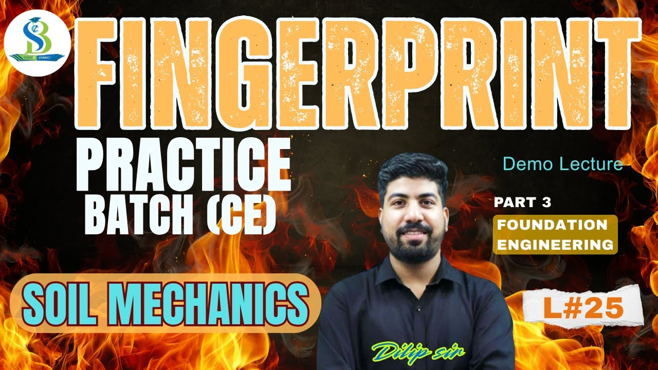 L 25 -  Foundation engineering - Part 3 | Soil Mechanics #studyfibharat #sscje #rrbje