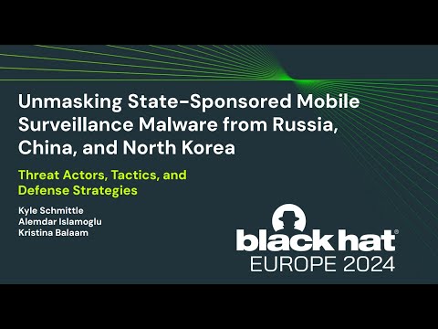 Unmasking State-Sponsored Mobile Surveillance Malware from Russia, China, and North Korea