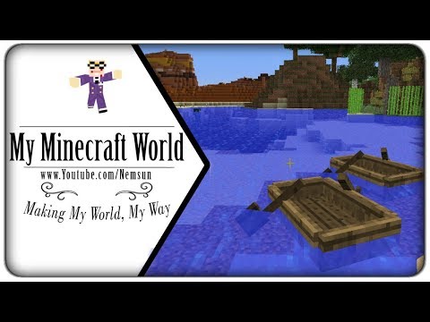 [Lets Play] My Minecraft World - E10: The Great Boat "Road" Race