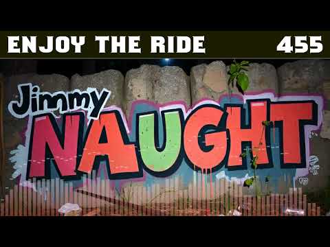 Enjoy the Ride [455] - (Nightcore Club Remix) - Jimmy Naught
