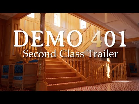 Titanic Demo 401 - Second Class Trailer - YouTube