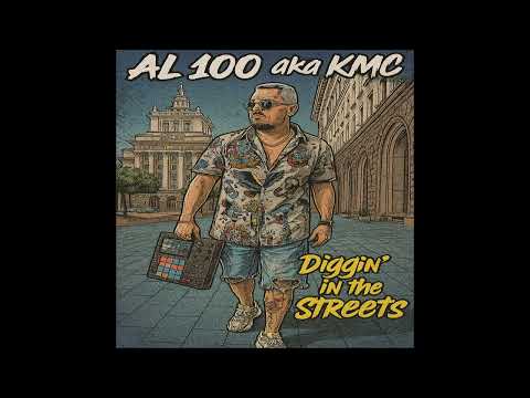 AL 100 a.k.a. KMC - These days 82bpm