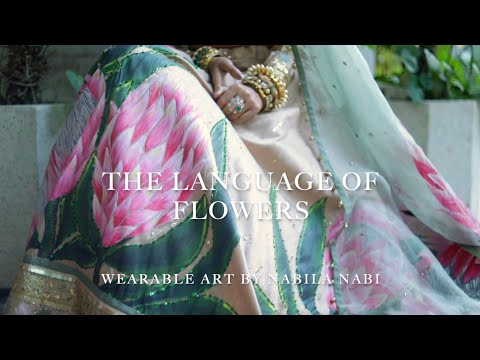 The Language of Flowers by Nabila Nabi | Wearable Fine Art