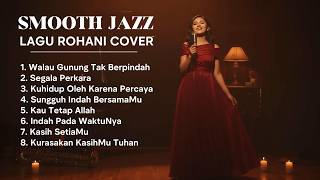 Download lagu SMOOTH JAZZ WORSHIP COVER 2026 VOL. 1 🎷 LAGU ROHANI PALING MENENANGKAN mp3