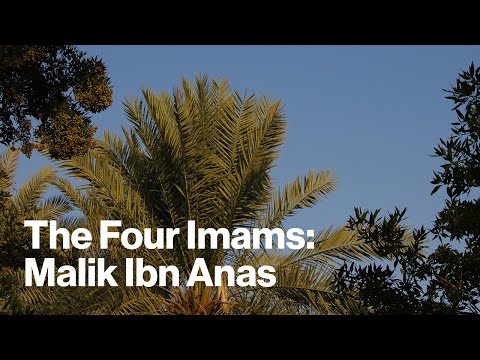 The Four Imams - Imam Malik Ibn Anas | Imam Khidir