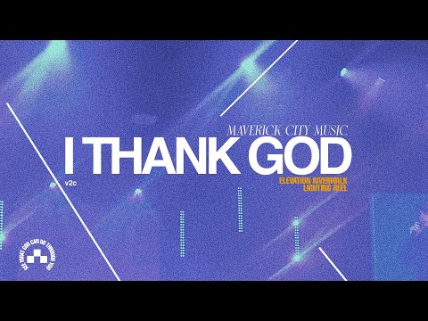 Lighting Reel: I Thank God [v2C]