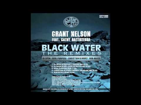 Grant Nelson feat. Cathy Battistessa - Black Water (Soul Purpose Dub)