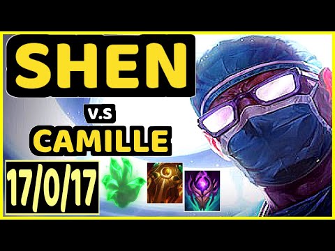 SHEN vs CAMILLE - 17/0/17 KDA TOP GAMEPLAY - EUW Ranked DIAMOND
