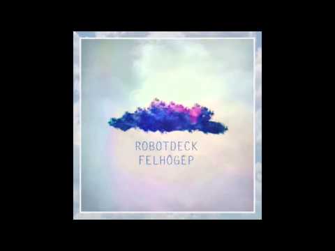 RobotDeck x Zsolaa x Ókori Kelet x Griin x Gazsi Rap Show x Tink x Phlat x HRK - Felhőgép Posse T