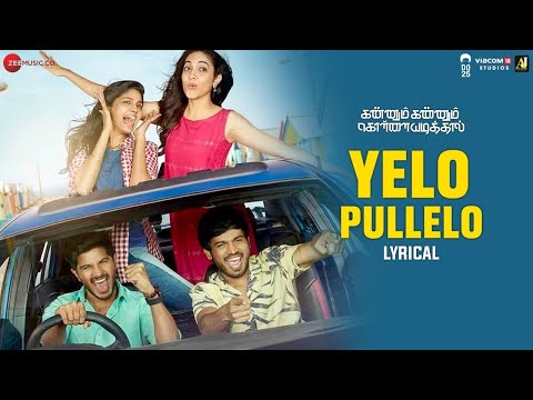 Yelo Pullelo - Lyrical Video | Kannum Kannum Kollaiyadithaal | Dulquer S, Ritu V | Masala Coffee