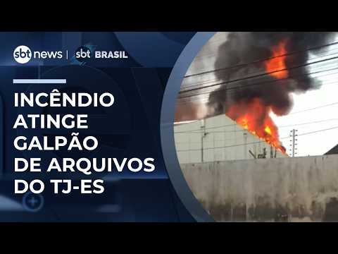 Incêndio atinge galpão com arquivos do Tribunal de Justiça do Espírito Santo | #SBTBrasil