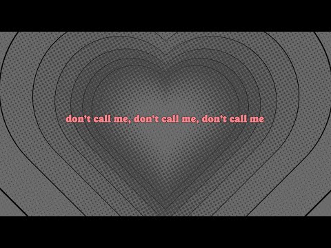 maryjo - Don't Call Me (pt 2) (Lyric Video)