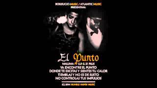 El Punto - Maluma Ft Luigi 21 Plus