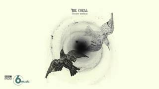 The Coral - She Sings The Mourning (Live Session BBC Radio 6 Music)