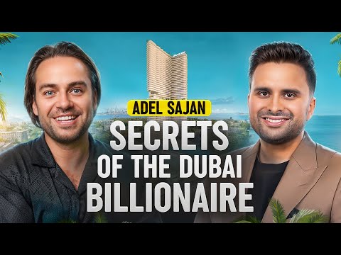 Indian Billionaire of Dubai: How Danube Sold $10 Billion in Real Estate | Adel Sajan & Mr. Thank You