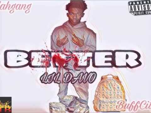Lil Davo - Better [@BuffCity LilDavo EXCLUSIVE] (Official Audio)