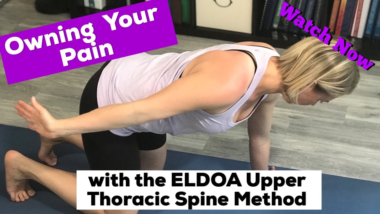 Owning Your Pain – ELDOA Upper Thoracic Spine Method