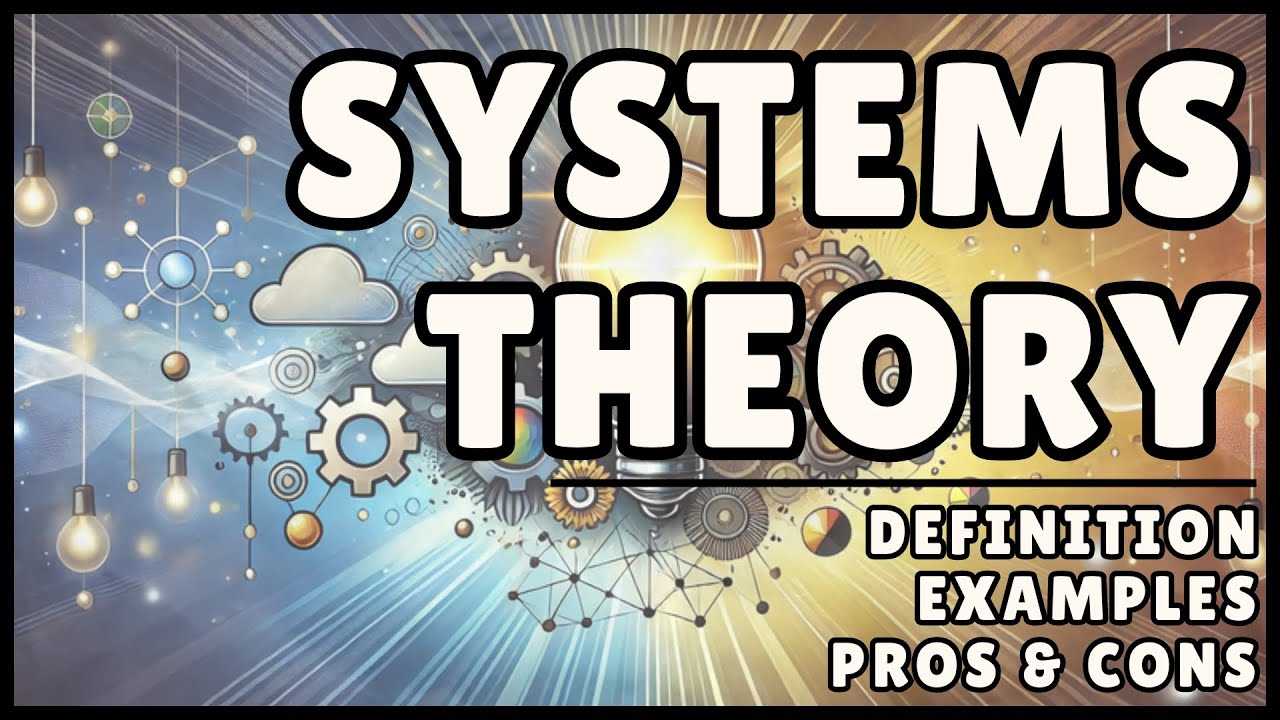 What is Systems Theory? (Easy Explanation)