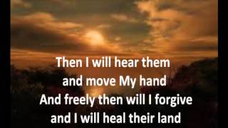 Heal Our Land with Lyrics by Michael Card