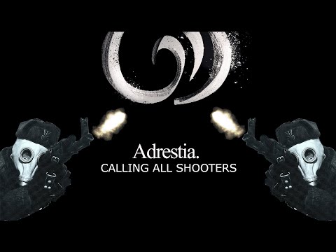 Shooting range with Adrestia