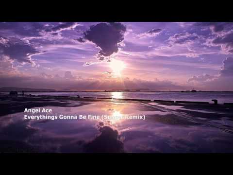 Angel Ace - Everythings Gonna Be Fine (Sunset Remix)[DIGISOC002]