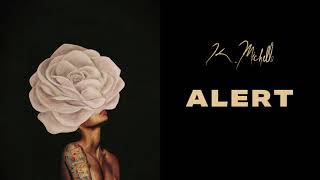 K. Michelle - Alert (Official Audio)