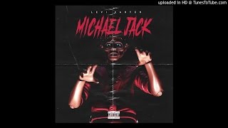 Levi Carter - Michael Jack
