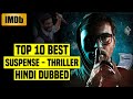Top 10 Best South Indian Suspense Thriller Movies In Hindi Dubbed IMDb Most Underrated Movies