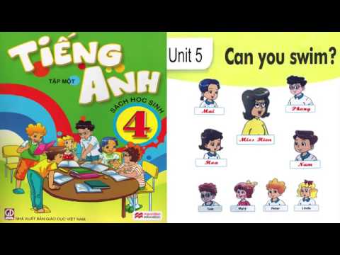 Tiếng Anh Lớp 4: UNIT 5 CAN YOU SWIM (Review) - FullHD 1080P