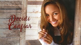 Decidi Confiar  | CD Advogado Fiel | Bruna Karla