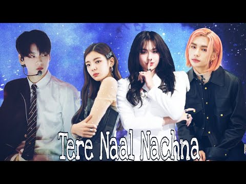 Tere Naal nachna//kpop mix Bollywood fmv// feat txt straykids itzy everglow