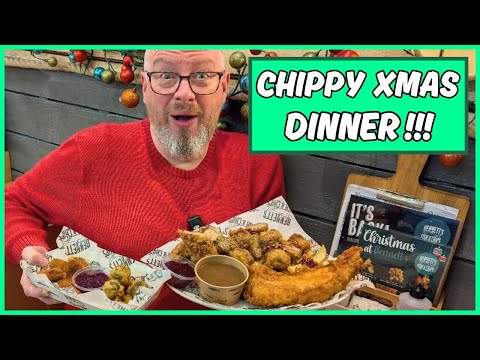 I Had A CHRISTMAS DINNER In A CHIPPY!