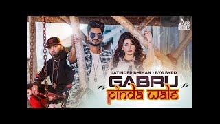 Gabru Pinda Wale | ( Full Song) | Jatinder Dhiman | Byg Byrd | New Punjabi Songs 2019 || AB Music