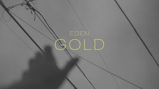 EDEN - gold (Lyric Video)