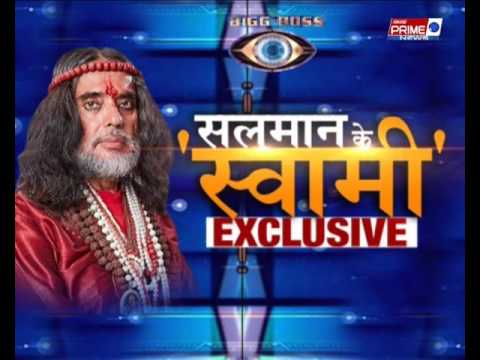 मैं ने salman khan को थप्पड़ मारा: SWAMI OM after kicking out from Bigbosss | Salaman khan crying