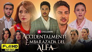 Accidentalmente embarazada del Alfa Película Completa en Español | New Drama Story Review & Facts