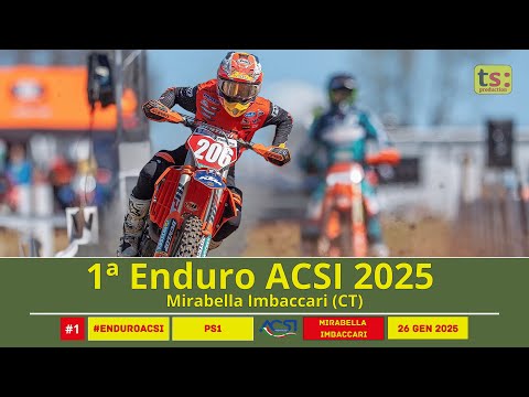 Enduro Sicilia 1ª Acsi Mirabella Imbaccari (CT) PS1 | GEN 2025