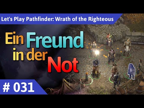 Pathfinder: Wrath of the Righteous deutsch Teil 31 - Ein Freund in der Not Let's Play