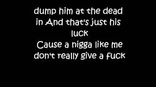 2pac i just don&#39;t give a fuck lyrics