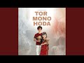 Tor Mono Hoda Chakma New Song