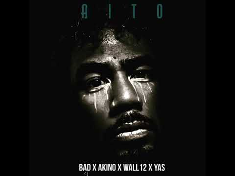 AITO (feat Akino, Wall12, Yas)