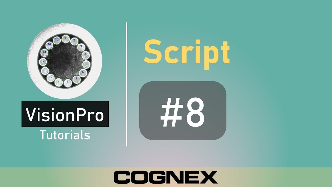 Script #8 Transform | Cognex VisionPro Tutorial