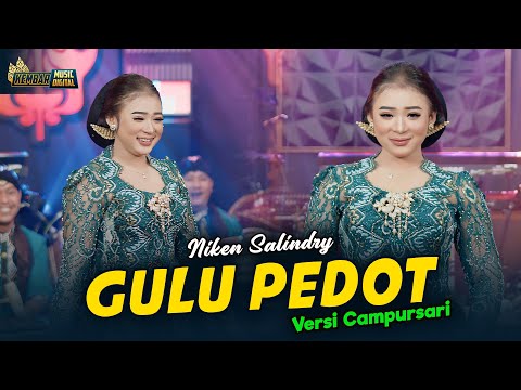 Niken Salindry - GULU PEDOT - Kembar Campursari (Official Music Video)