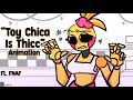 Toy Chica Is Thicc Animation FNAF