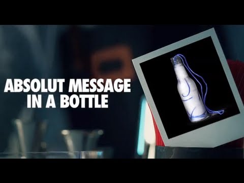ABSOLUT MESSAGE IN A BOTTLE