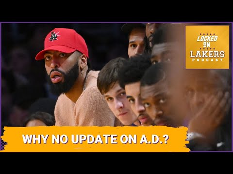 Why Haven't the Lakers Issued an Update On Anthony Davis' Foot Injury? Is That a Bad Sign?