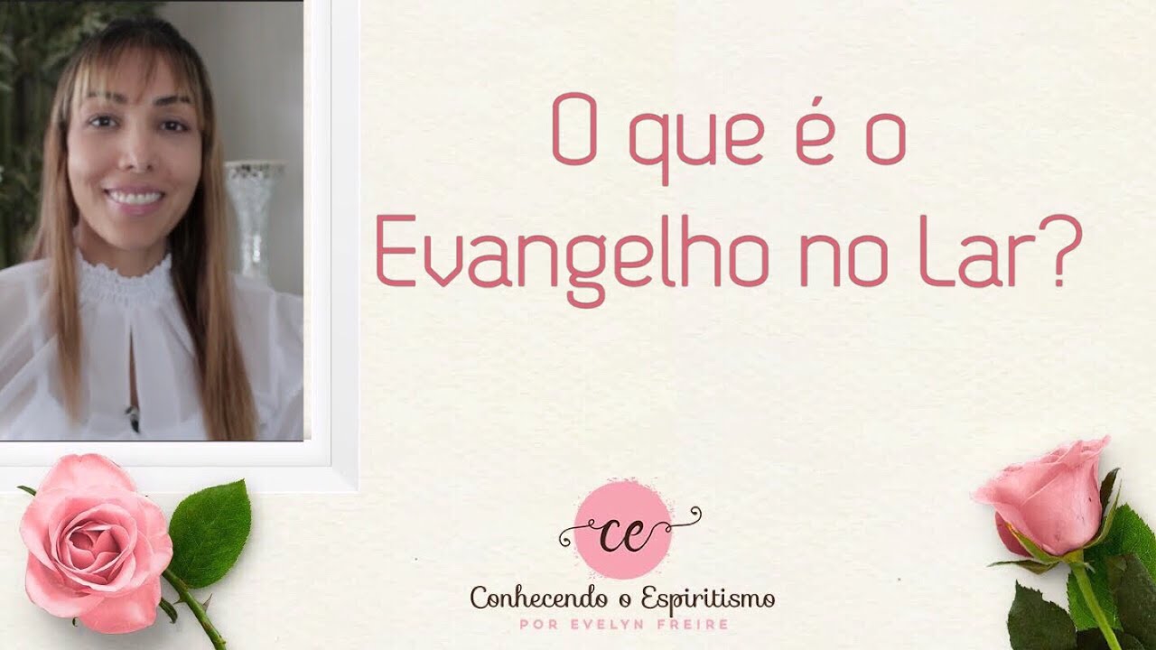 Evangelho no Lar - O que é?